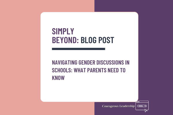 Navigating Gender Discussions in Schools: What Parents Need to Know Thumbnail for blog post